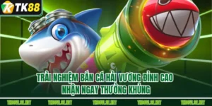 Trải Nghiệm Bắn Cá Hải Vương Đỉnh Cao – Nhận Ngay Thưởng Khủng